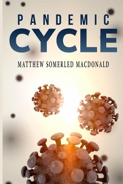 pandemic cycle - Somerled Macdonald, Matthew