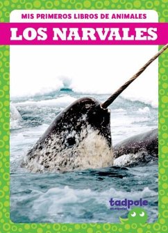 Los Narvales (Narwhals) - Nilsen, Genevieve