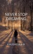 Never Stop Dreaming - Bild 1