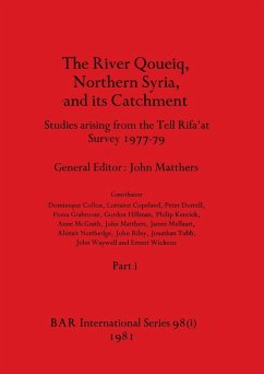 The River Qoueiq, Northern Syria, and its Catchment, Part i Cover The River Qoueiq, Northern Syria, and its Catchment, Part i