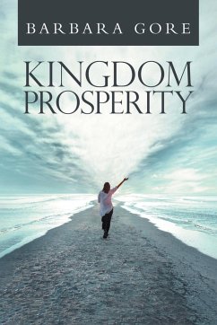 Kingdom Prosperity - Gore, Barbara