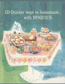 133 Quicker Ways To Homemade, With Bisquick