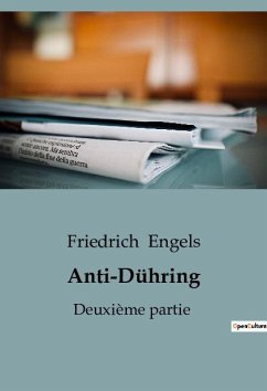 Anti-Dühring - Engels, Friedrich