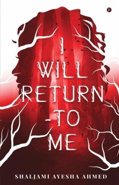 I Will Return - To Me - Shaljami Ayesha Ahmed