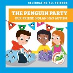 The Penguin Party: Our Friend Nolan Has Autism