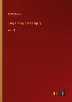 Lady Livingston's Legacy - Anonymous