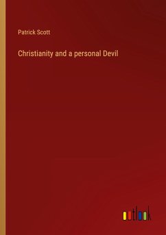 Christianity and a personal Devil - Scott, Patrick