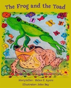 The Frog and the Toad - Ayers, Helen C.