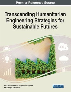 Transcending Humanitarian Engineering Strategies for Sustainable Futures