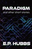 Paradigm and Other Short Stories