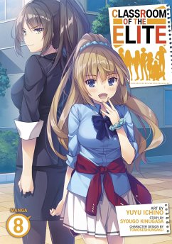 Classroom of the Elite (Manga) Vol. 8 - Kinugasa, Syougo