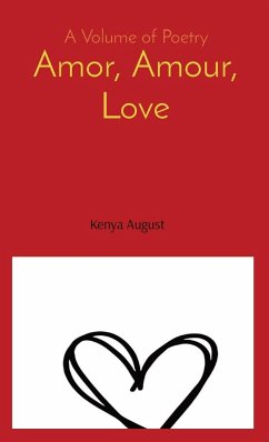 Amor, Amour, Love - August, Kenya