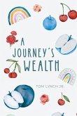 A Journey's Wealth
