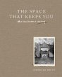 The Space That Keeps You - Bild 1