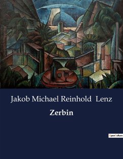 Zerbin - Lenz, Jakob Michael Reinhold