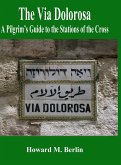 The Via Dolorosa