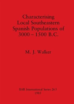 Characterising Local Southeastern Spanish Populations of 3000-1500 B.C. - Walker, M. J.