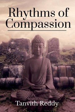 Rhythms of Compassion - Reddy, Tanvith