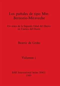 Los puñales de tipo Mte. Bernorio-Miraveche, Volumen i - Griño, Beatriz de