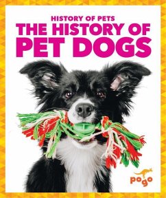 The History of Pet Dogs - Klepeis, Alicia Z