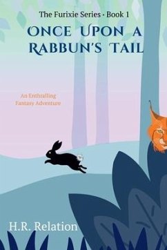 Once Upon a Rabbun's Tail - Relation, H. R.