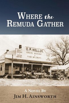 Where the Remuda Gather - Ainsworth, Jim H.