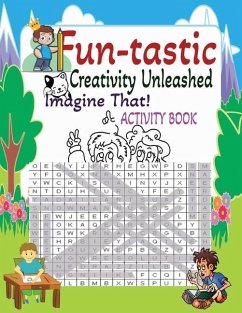 Fun-tastic Activity Book: Creativity Unleashed - Allen, Krishain