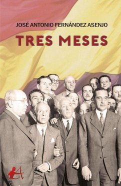 Tres meses - Fernández Asenjo, José Antonio