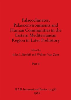 Palaeoclimates, Palaeoenvironments and Human Communities in the Eastern Mediterranean Region in Later Prehistory, Part ii