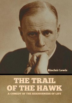 The Trail of the Hawk - Lewis, Sinclair