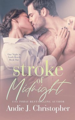 Stroke of Midnight - Christopher, Andie J.