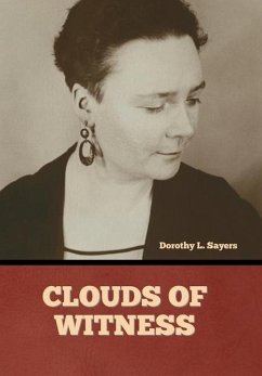 Clouds of Witness - Sayers, Dorothy L