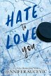 Hate to Love You (Special Edition) - Bild 1