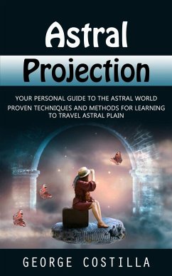 Astral Projection - Costilla, George