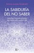 La Sabiduría del No Saber - Bild 1