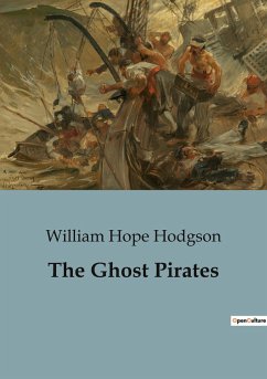 The Ghost Pirates - Hodgson, William Hope