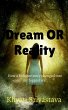 Dream Or Reality - Bild 1