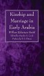 Kinship and Marriage in Early Arabia - Bild 1
