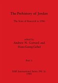 The Prehistory of Jordan, Part ii
