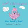 Violet A. Hummingbird in Can You Fly... - Bild 1