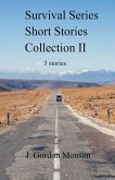 Survival Series Collection II Three Short Stories