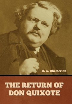 The Return of Don Quixote - Chesterton, G K