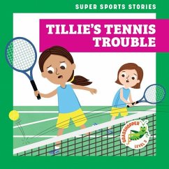 Tillie's Tennis Trouble - Hoena, Blake