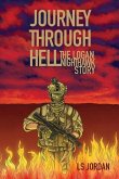 Journey Through Hell: The Logan Nighthawk Story