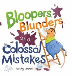 Bloopers, Blunders, and Colossal Mistakes - Geren, Randy