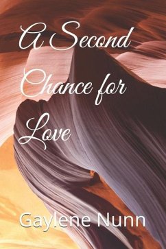 A Second Chance for Love - Nunn, Gaylene