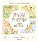 Adivina cuánto te quiero a lo largo del año Adivina cuánto te quiero a lo largo del año