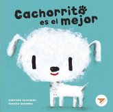 Cachorrito es el mejor Cachorrito es el mejor