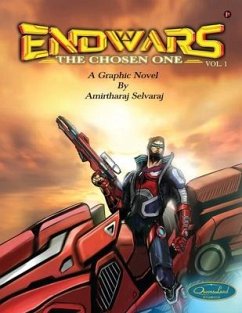 Endwars - The Chosen one: Vol. 1 - Amirtharaj Selvaraj