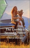 The Cowboy's Second Chance (eBook, ePUB) The Cowboy's Second Chance (eBook, ePUB)